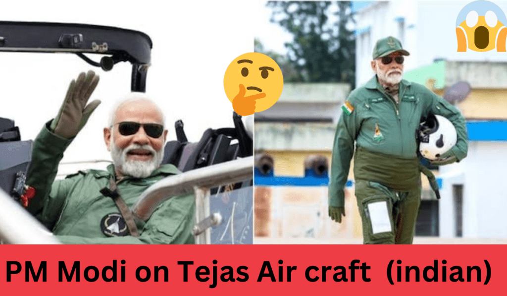 PM Modi on Tejas Air craft made in India 