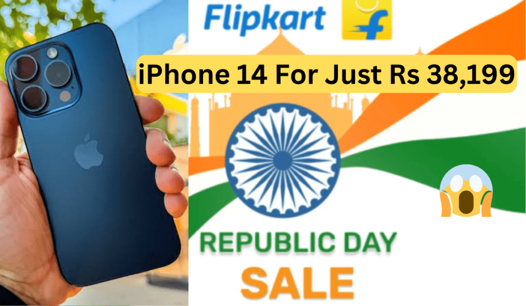 iPhone 14 For Just Rs 38,199 Flipkart sale